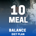 10 meal balance diet plan