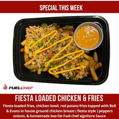 Fiesta loaded Chicken & fries