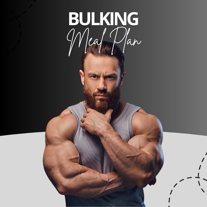 bulking meal plan bulking meal plan