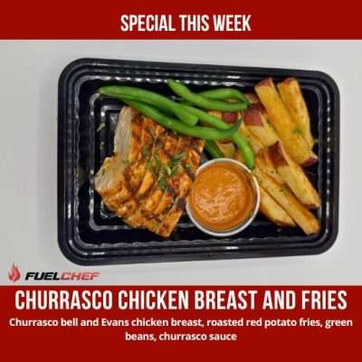 Churrasco Chicken Breast and Fries